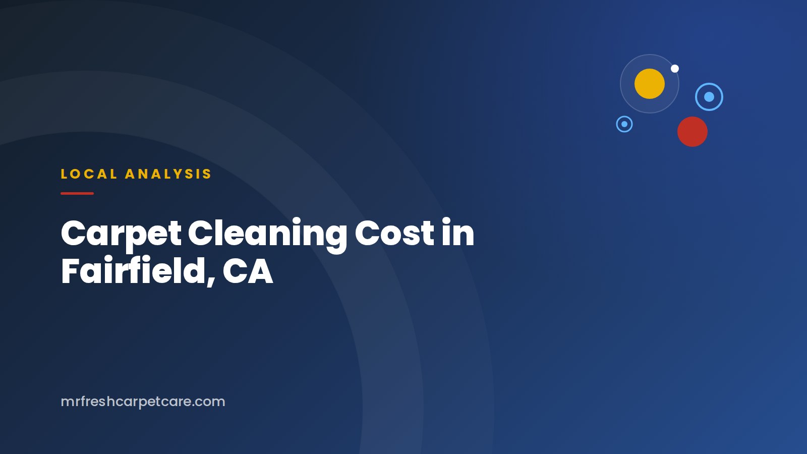Professional carpet cleaning in a Fairfield, CA home
